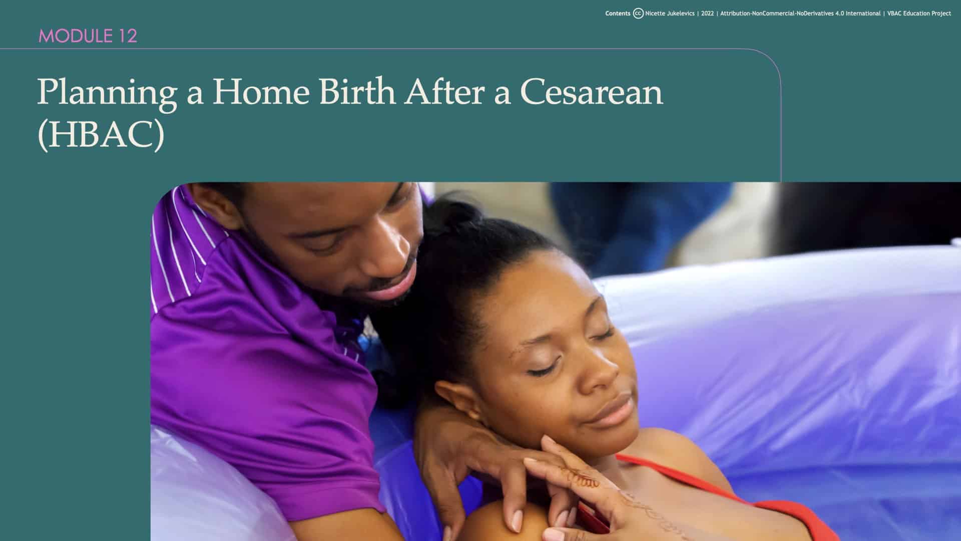 Module 12: Planning a Home Birth After a Cesarean (HBAC)