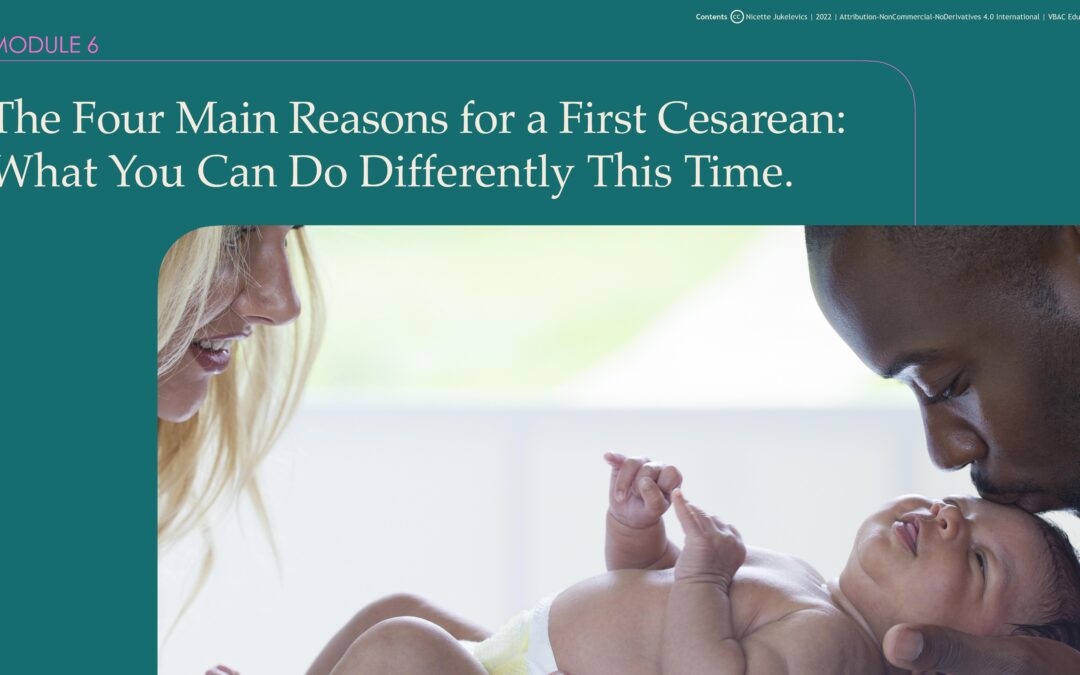 The Four Main Reasons for a First Cesarean: What You Can Do Differently This Time